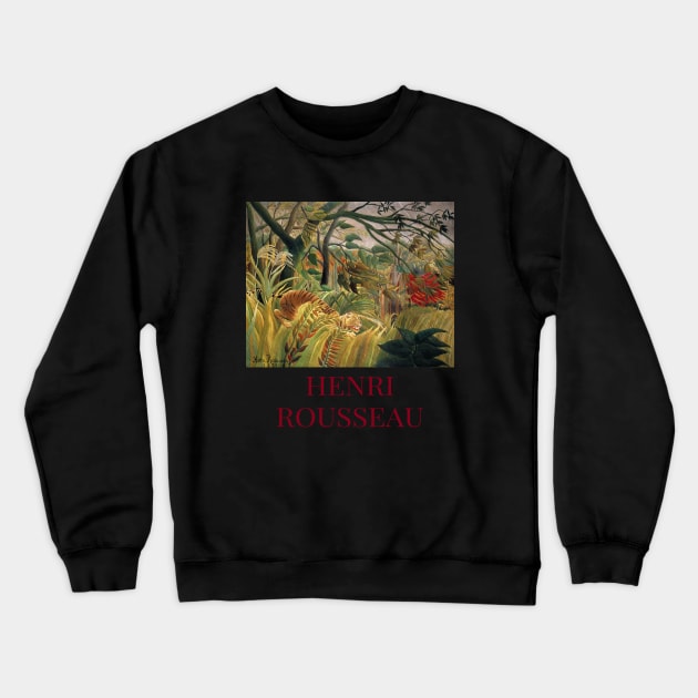 Henri Rousseau Tiger in a Tropical Storm Crewneck Sweatshirt by SybaDesign